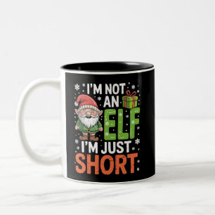 Im Not An Elf Just Short Funny Christmas Xmas  Two-Tone Coffee Mug