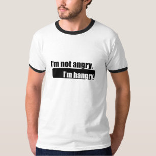 I'm not angry I'm hangry tshirt
