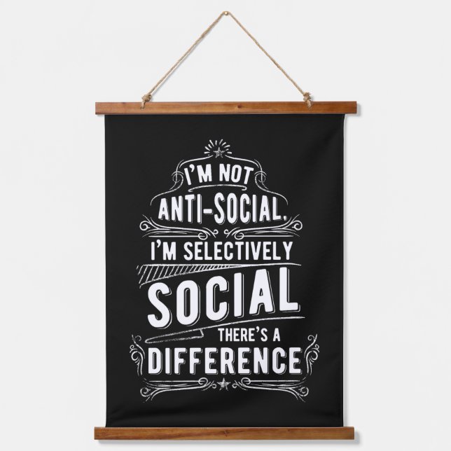 I'm Not Anti Social Hanging Tapestry (Front)