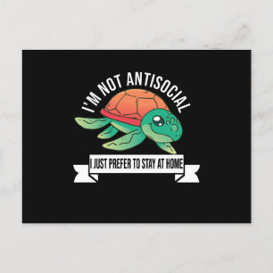 I'm Not Antisocial I Just Prefer To Stay At Home Postcard