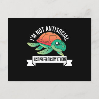 I'm Not Antisocial I Just Prefer To Stay At Home Postcard
