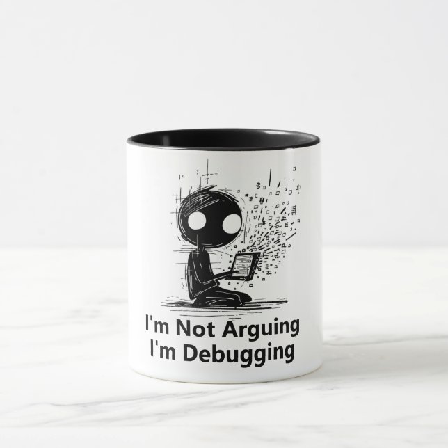 I'm Not Arguing, I'm Debugging. Mug for IT guy (Center)