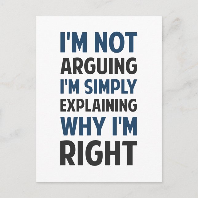 I'm Not Arguing I'm Explaining Postcard (Front)