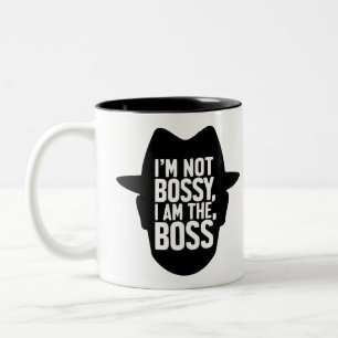 I'm Not Bossy, I Am The Boss Two-Tone Coffee Mug