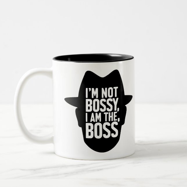 I'm Not Bossy, I Am The Boss Two-Tone Coffee Mug (Left)
