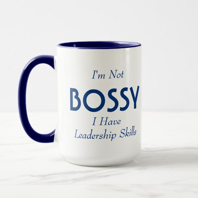I'm Not BOSSY Mug (Left)