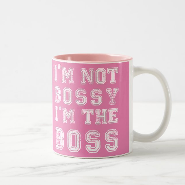 I'm Not Bossy Mug (Right)