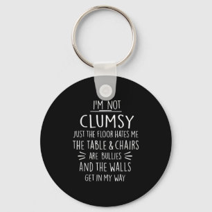 Im Not Clumsy Funny Sayings Sarcastic Men Women Bo Key Ring