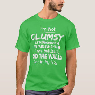Im Not Clumsy Funny Sayings Sarcastic retro T-Shirt
