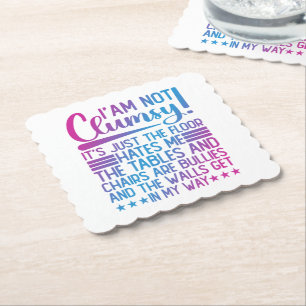 I'm Not Clumsy Its Just Funny Sayings Sarcastic Paper Coaster
