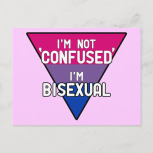 I'm Not Confused, I'm Bisexual Postcard