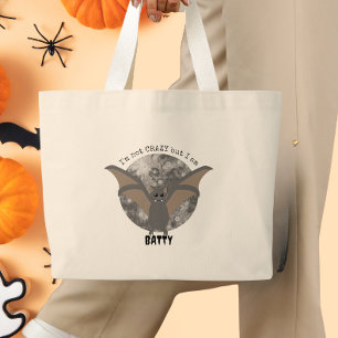 I'm Not Crazy But I Am Batty Funny Bat Large Tote Bag