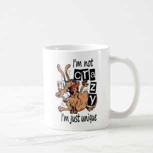 I'm not crazy I'm just unique, Weird Dog Coffee Mug