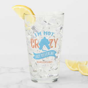 I'm Not Crazy Just Different, Hockey Goalie Glass