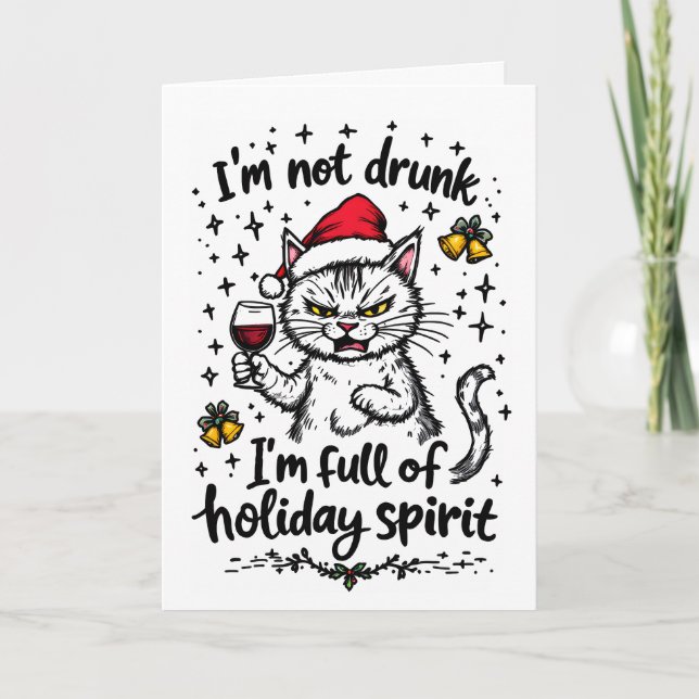 I'm Not Drunk I'm Full of Holiday Spirit  (Front)