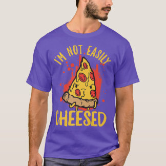 Im Not Easily Pleased Cheese Pizza Pun 4851664 T-Shirt