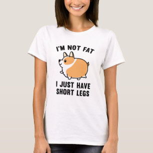 I'm Not Fat T-Shirt