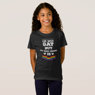 I'm not gay but my best friend is LGBT pride shirt