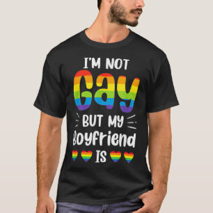 Im Not Gay But My Boyfriend Is Funny Gay Couple Ga T-Shirt
