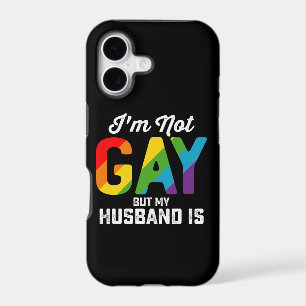 I'm Not Gay But My Husband Is Funny LGBTQ Pride