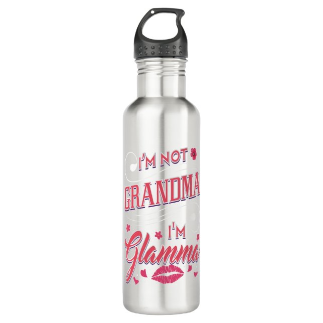 I'm Not Grandma I'm Glamma 710 Ml Water Bottle (Front)