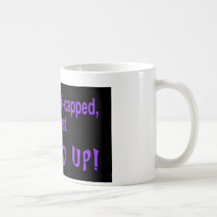 im_not_handicapped_im_just coffee mug