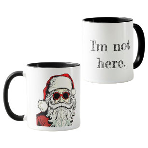 "I'm Not Here" WHIMSIGOTH HOLIDAY mug
