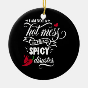 i'm not hot mess pma spicy disaster ceramic tree decoration