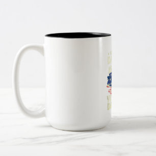 Im not just a Daddys Little Girl, Im a Veterans Two-Tone Coffee Mug