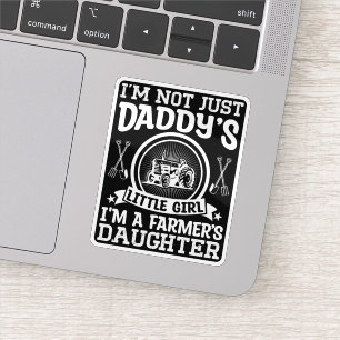 I'm Not Just Daddy's Little Girl Farming Daughter