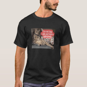 I'm Not Lazy Cat Meme Pet T-Shirt