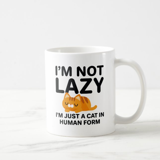 I'm Not Lazy Coffee Mug (Right)