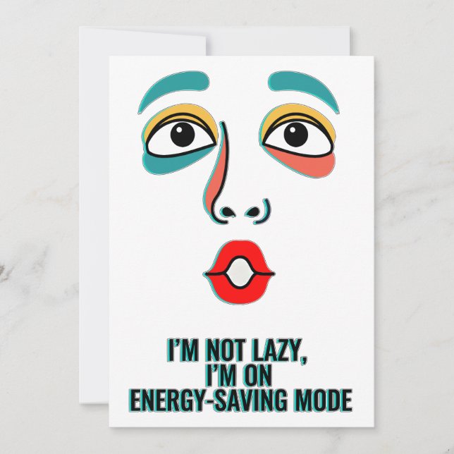im not lazy Flat Card (Front)