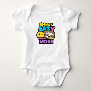 I'm Not Lazy, I'm in Energy-Saving Mode T-Shirt Baby Bodysuit