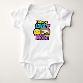 I'm Not Lazy, I'm in Energy-Saving Mode T-Shirt Baby Bodysuit