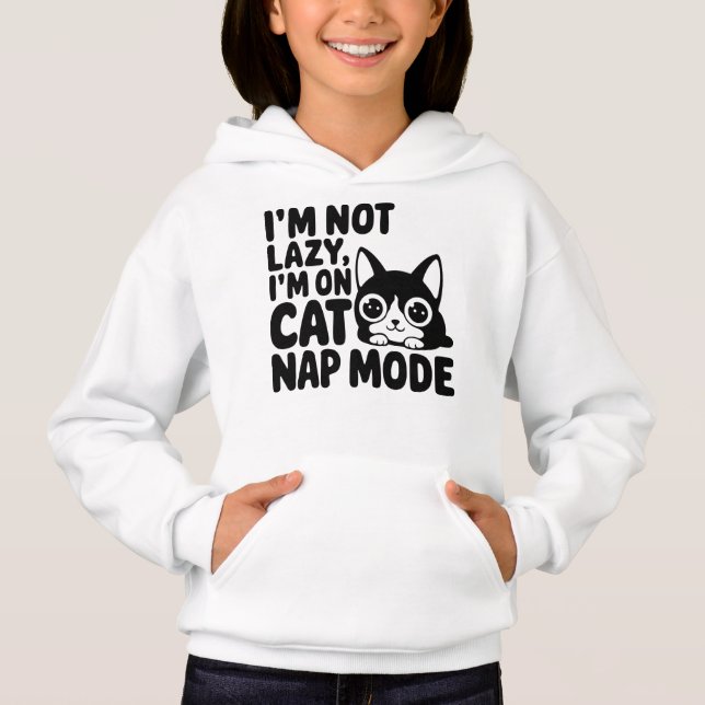 I'm Not Lazy, I'm On Cat Nap Mode (Front)