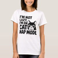 I'm Not Lazy, I'm On Cat Nap Mode