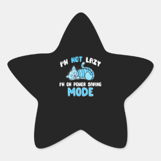 I'm Not Lazy Saving Mode Blue Cat Gift Cat Lovers Star Sticker