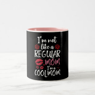 I'm Not Like A Regular Mum I'm A Cool-Mum Two-Tone Coffee Mug