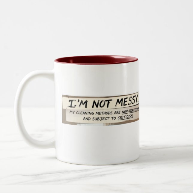 I'm not messy pun Two-Tone coffee mug (Left)