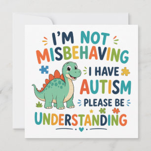 I'm not misbehaving, I have autism Invitation