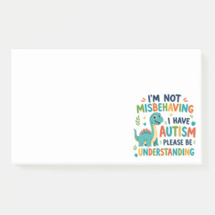 I'm not misbehaving I have autism Post-it Notes