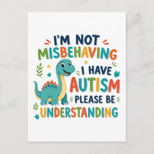 I'm not misbehaving I have autism Postcard