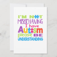 I'm not misbehaving T-shirts - I have autism