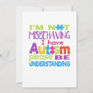 I'm not misbehaving T-shirts - I have autism Save The Date