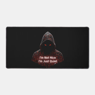 I'm Not Nice Desk Mat