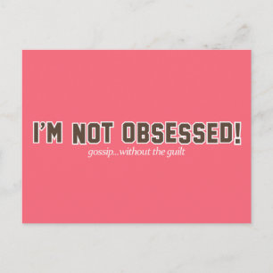 I'm Not Obsessed Logo Postcard
