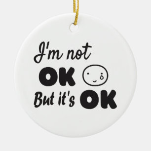 I'm not ok but it's ok invitation ceramic tree decoration