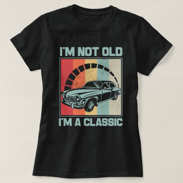 I'm Not Old I'm A Classic - volvo p1800 T-Shirt (Design Front)