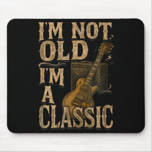 I'm Not Old I'm A Clic Vintage Design Guitar Music Mouse Mat